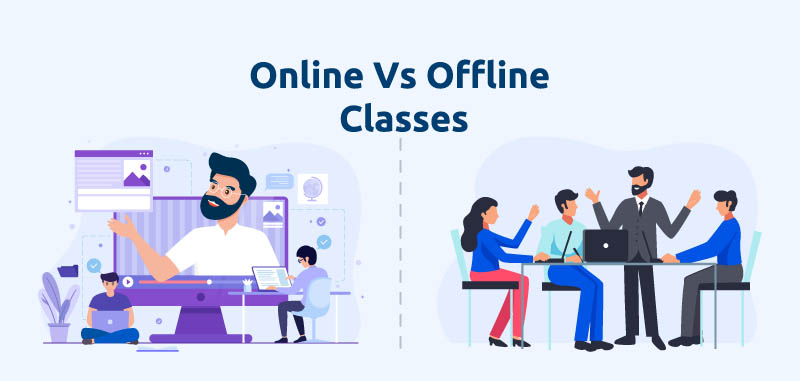 Online Classes vs. Offline Classes